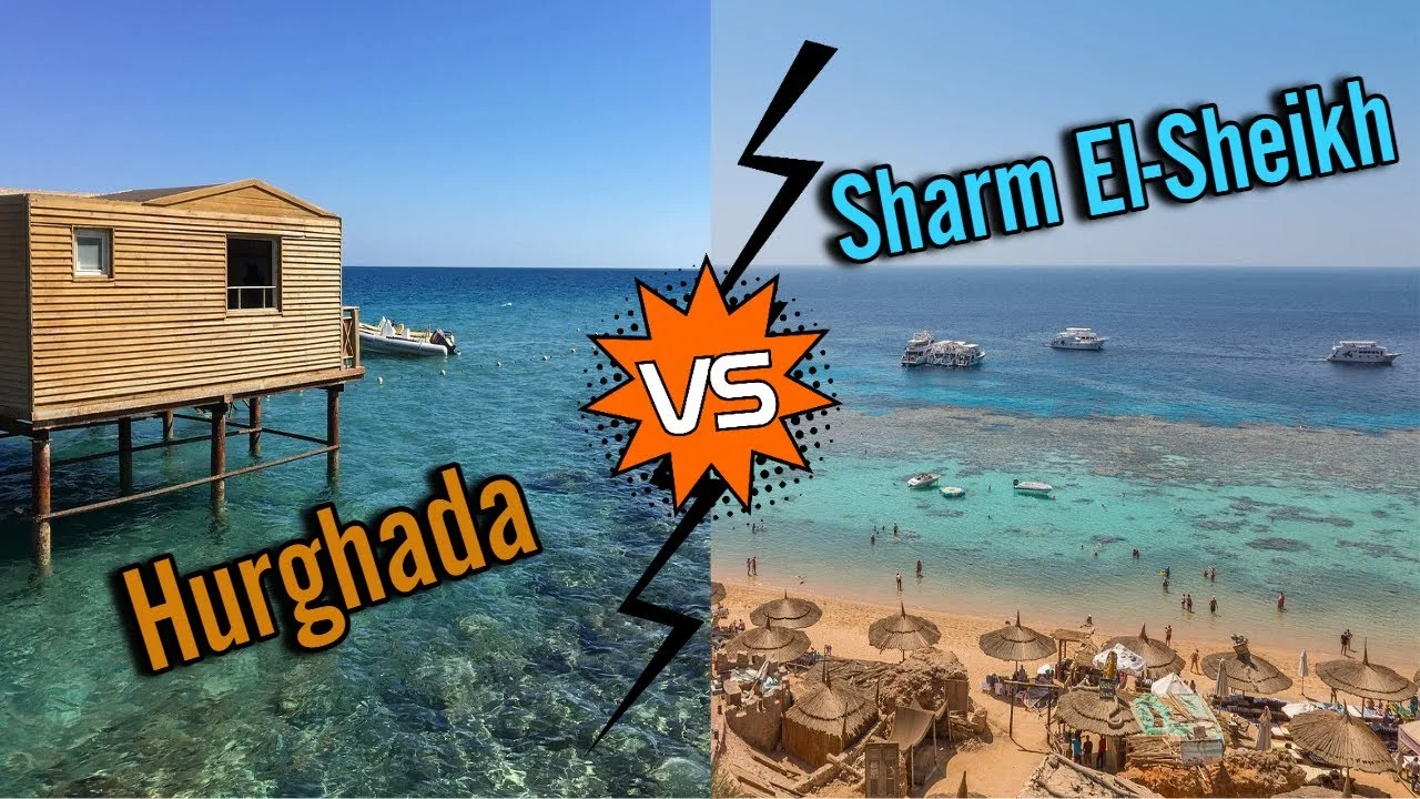 Hurghada vs Sharm El Sheikh 2026: Red Sea Resorts Compared for Families, Divers, and Best Times to Visit