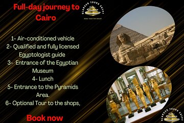 Hurghada-Cairo full day (Egyptian Museum-Pyramids) - Image 1